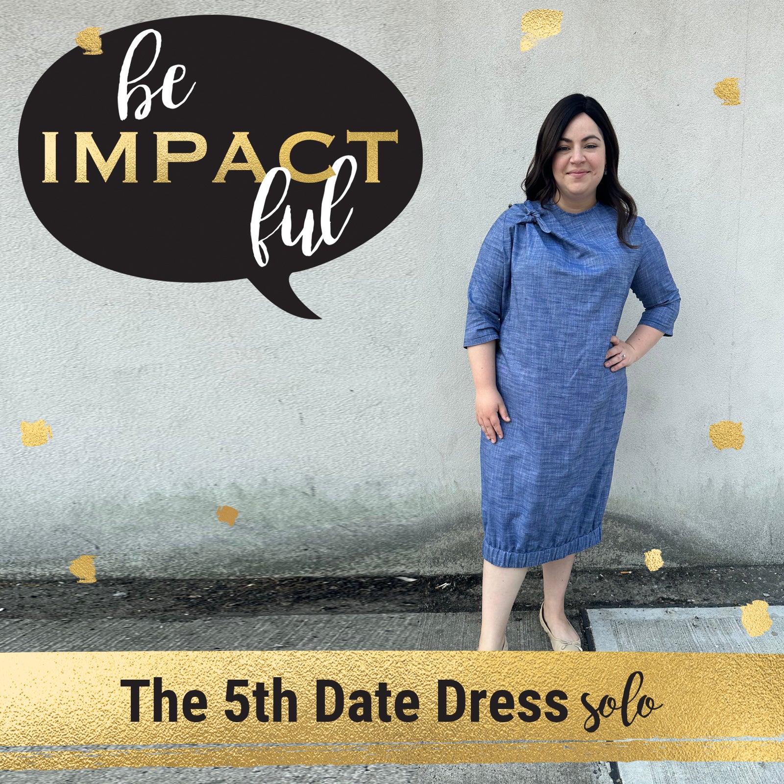 The 5th Date Dress- Special Solo Episode!
