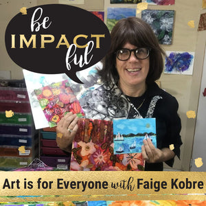 Art is for Everyone with Faigie Kobre