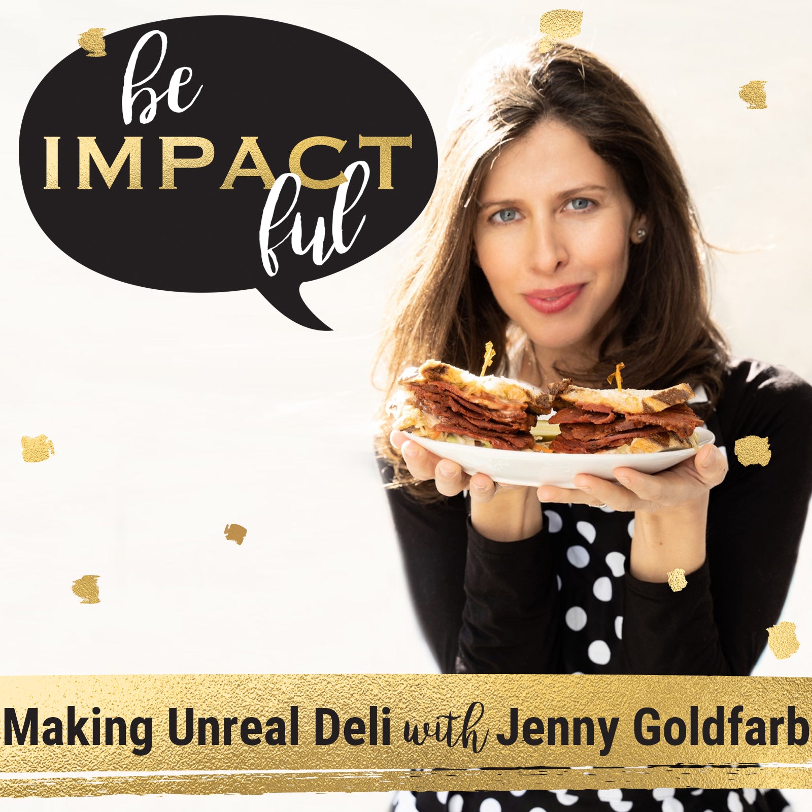 Making Unreal Deli with Jenny Goldfarb