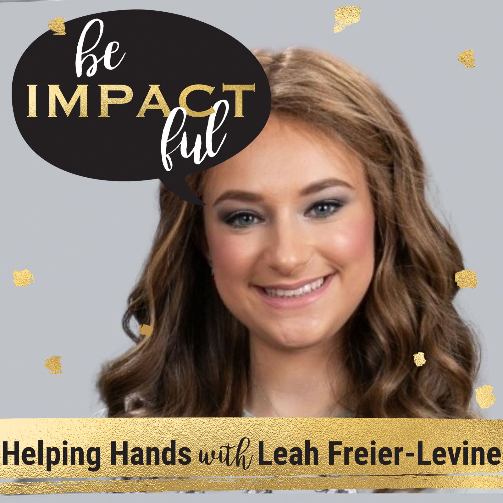 Helping Hands with Leah Freier-Levine