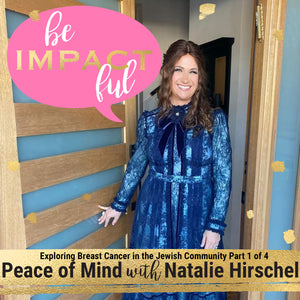 Peace of Mind with Natalie Hirschel