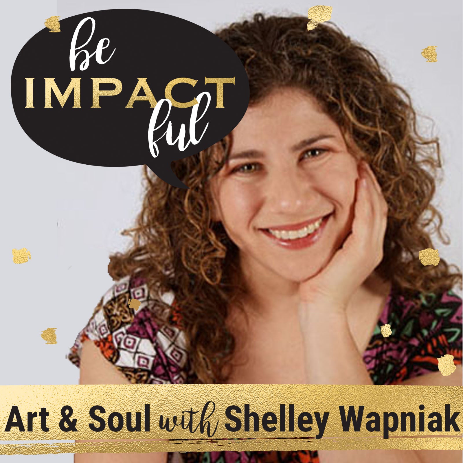 Art & Soul with Shelley Wapniak