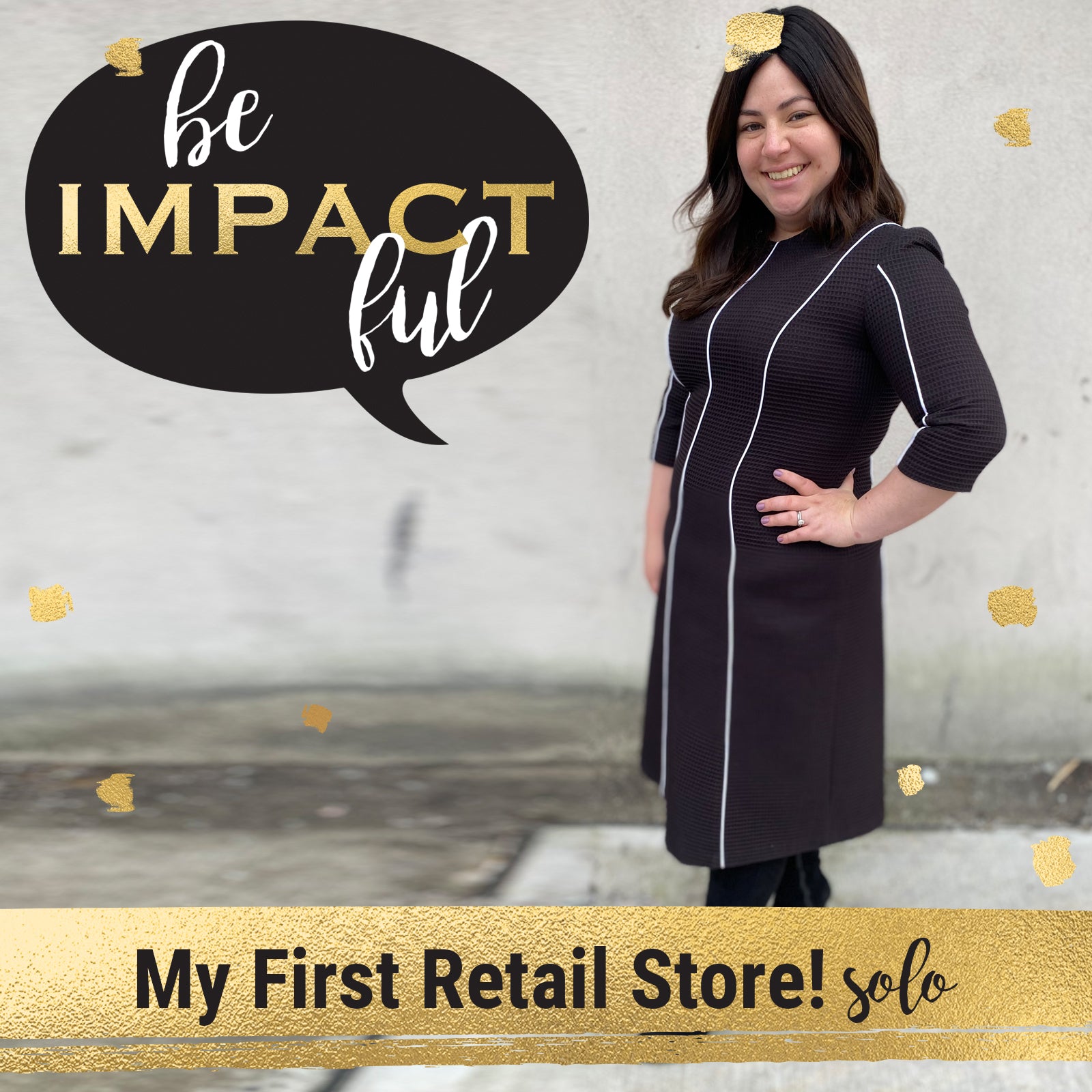 My First Retail Store and The Piping Dress- special solo episode!