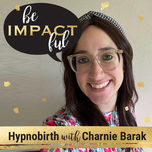 Hypnobirth with Charnie Barak