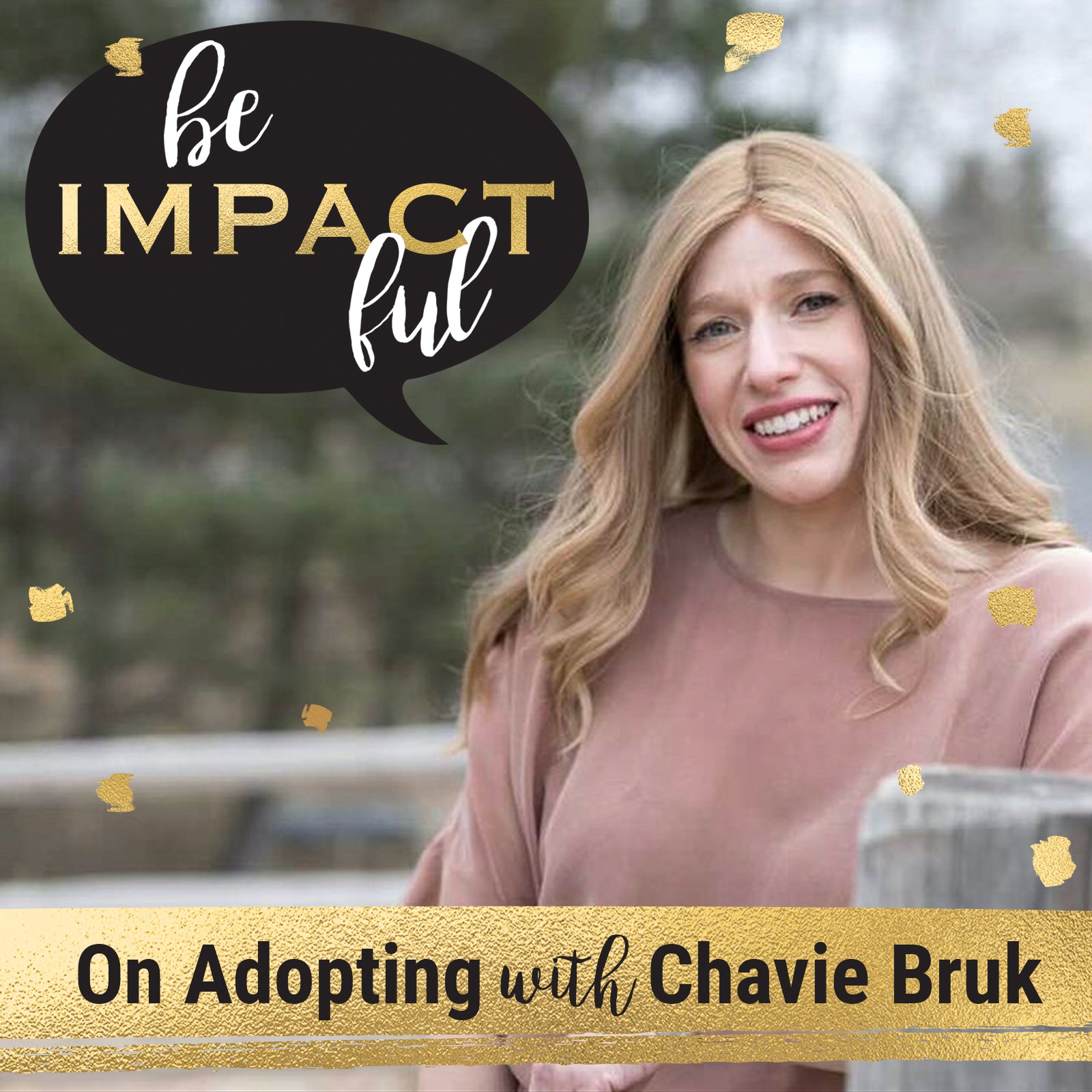 On Adopting with Chavie Bruk