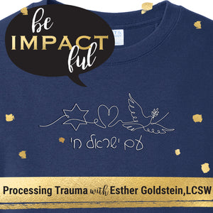 Processing Trauma with Esther Goldstein, LCSW