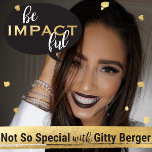 Not So Special with Gitty Berger