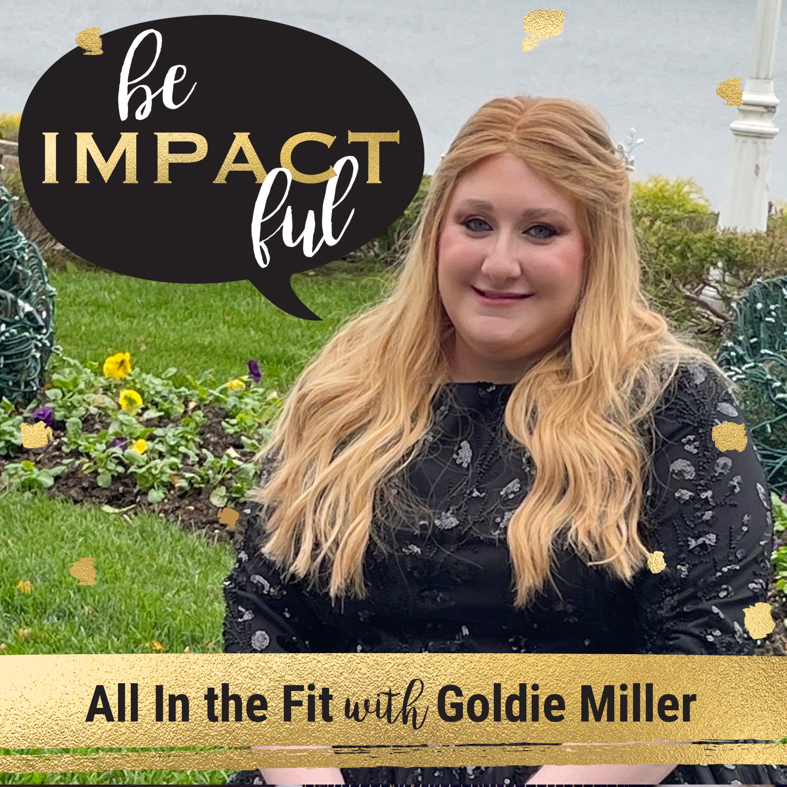 All in the Fit with Goldie Miller