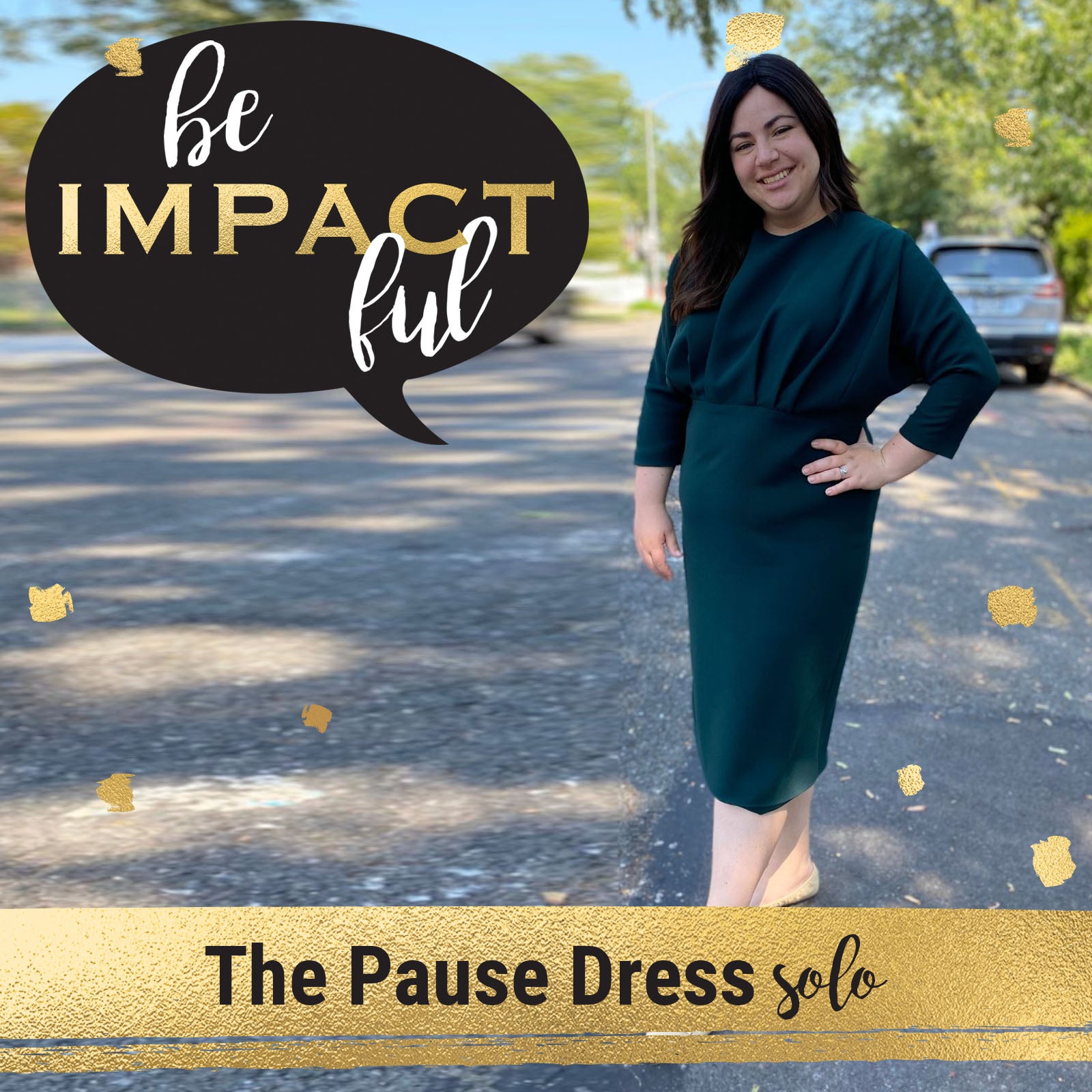 The Pause Dress- Special Solo Episode