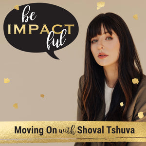 Moving On with Shoval Tshuva