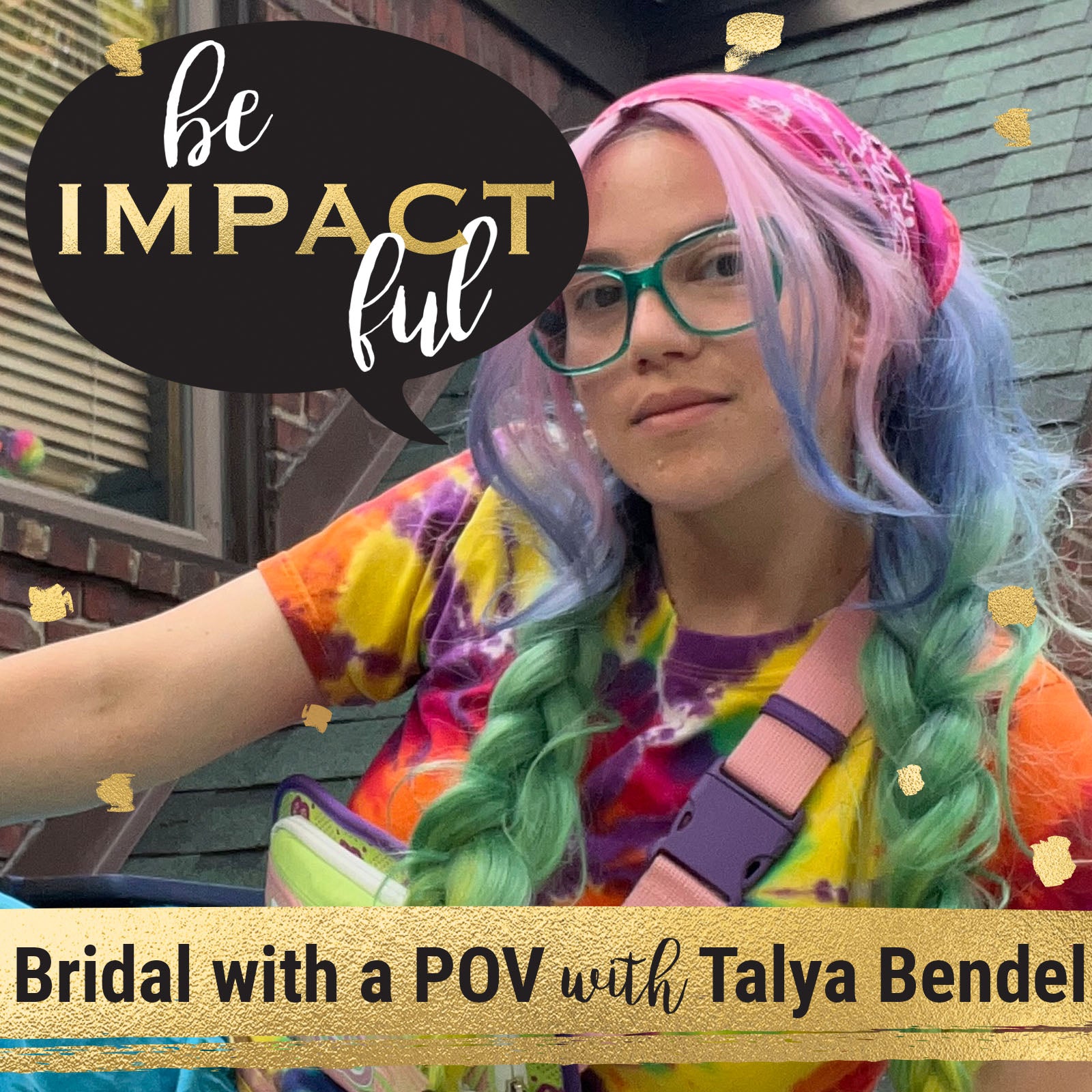 Bridal with a POV with Talya Bendel